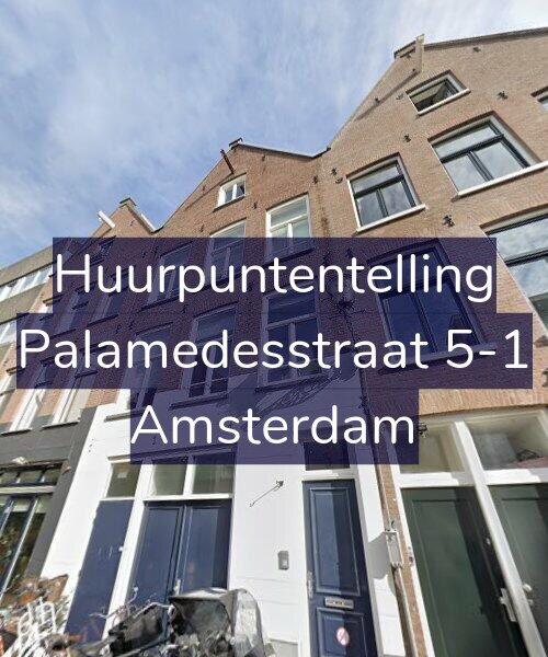 Foto gevel Huurpuntentelling voor Palamedesstraat 5-1, Amsterdam