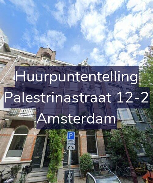 Foto gevel Huurpuntentelling voor Palestrinastraat 12-2, Amsterdam