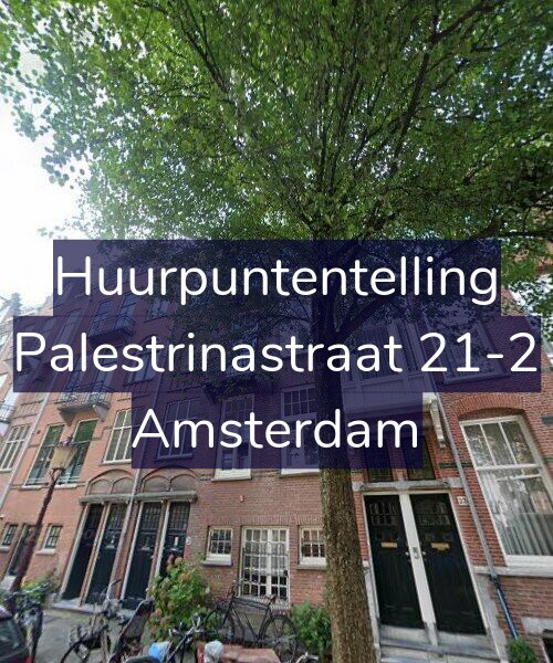 Foto gevel Huurpuntentelling voor Palestrinastraat 21-2, Amsterdam