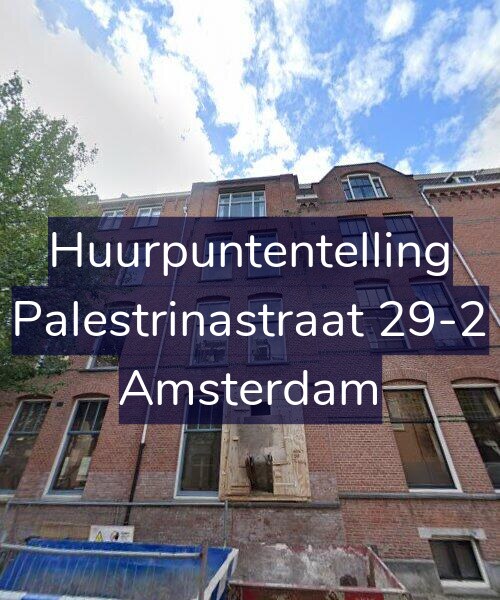 Foto gevel Huurpuntentelling voor Palestrinastraat 29-2, Amsterdam