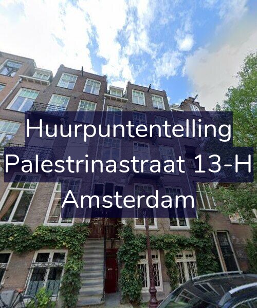 Foto gevel Huurpuntentelling voor Palestrinastraat 13-H, Amsterdam