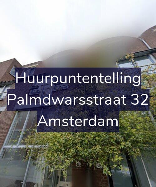 Foto gevel Huurpuntentelling voor Palmdwarsstraat 32, Amsterdam
