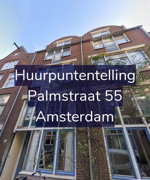 Foto gevel Huurpuntentelling voor Palmstraat 55, Amsterdam