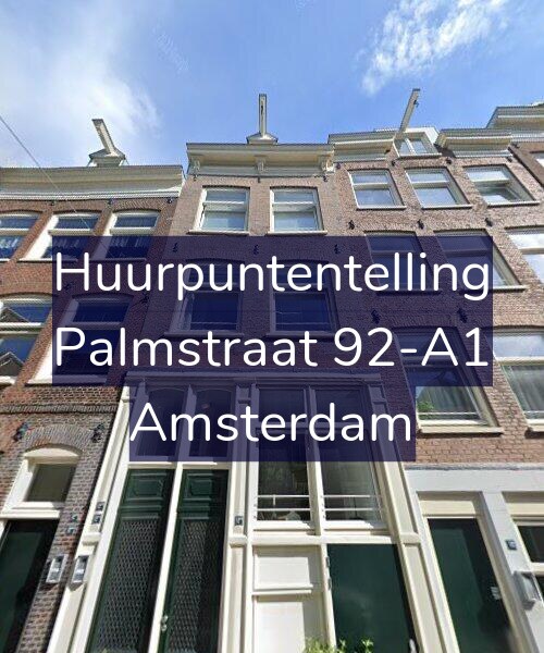 Foto gevel Huurpuntentelling voor Palmstraat 92-A1, Amsterdam