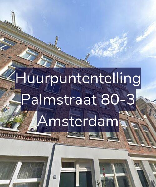 Foto gevel Huurpuntentelling voor Palmstraat 80-3, Amsterdam
