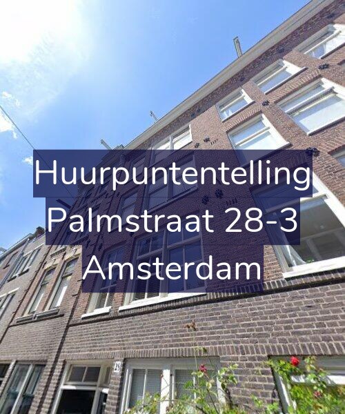 Foto gevel Huurpuntentelling voor Palmstraat 28-3, Amsterdam