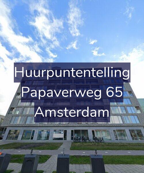Foto gevel Huurpuntentelling voor Papaverweg 65, Amsterdam