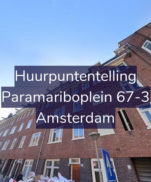 Foto gevel Huurpuntentelling voor Paramariboplein 67-3, Amsterdam