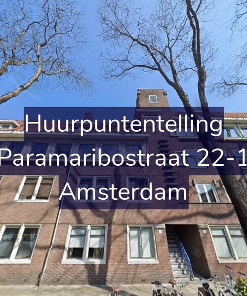 Foto gevel Huurpuntentelling voor Paramaribostraat 22-1, Amsterdam