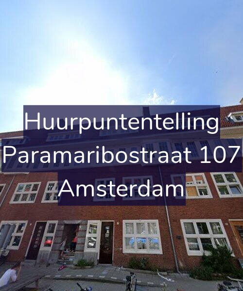 Foto gevel Huurpuntentelling voor Paramaribostraat 107, Amsterdam