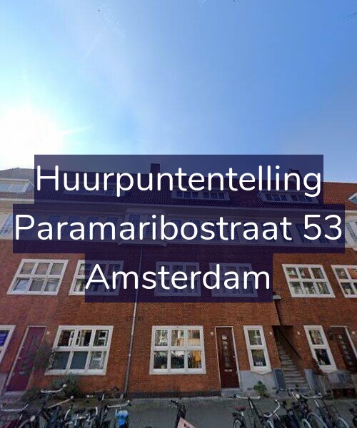 Foto gevel Huurpuntentelling voor Paramaribostraat 53, Amsterdam
