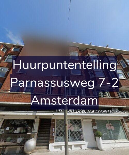 Foto gevel Huurpuntentelling voor Parnassusweg 7-2, Amsterdam
