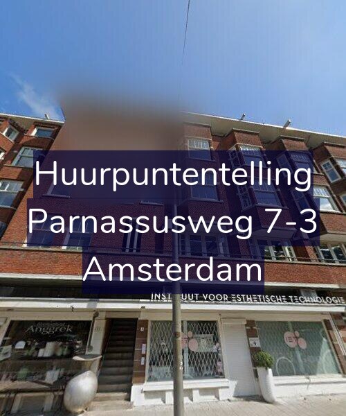 Foto gevel Huurpuntentelling voor Parnassusweg 7-3, Amsterdam