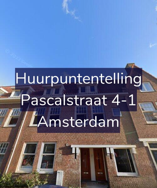 Foto gevel Huurpuntentelling voor Pascalstraat 4-1, Amsterdam