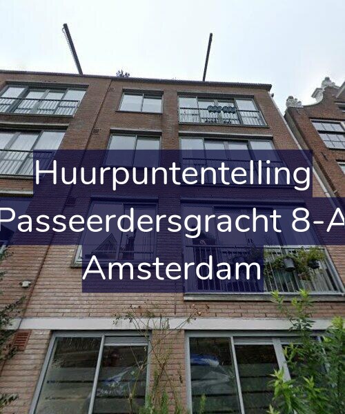 Foto gevel Huurpuntentelling voor Passeerdersgracht 8-A, Amsterdam