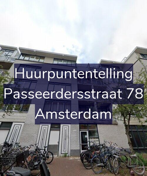 Foto gevel Huurpuntentelling voor Passeerdersstraat 78, Amsterdam