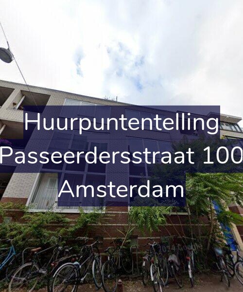 Foto gevel Huurpuntentelling voor Passeerdersstraat 100, Amsterdam
