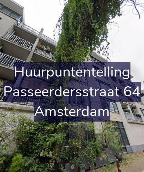 Foto gevel Huurpuntentelling voor Passeerdersstraat 64, Amsterdam