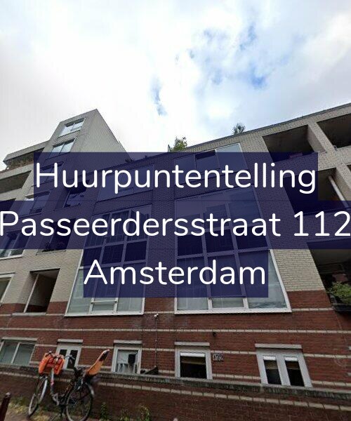 Foto gevel Huurpuntentelling voor Passeerdersstraat 112, Amsterdam