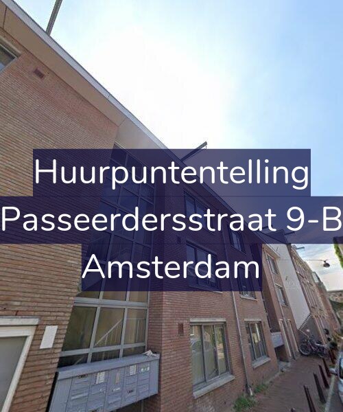 Foto gevel Huurpuntentelling voor Passeerdersstraat 9-B, Amsterdam