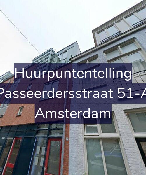 Foto gevel Huurpuntentelling voor Passeerdersstraat 51-A, Amsterdam