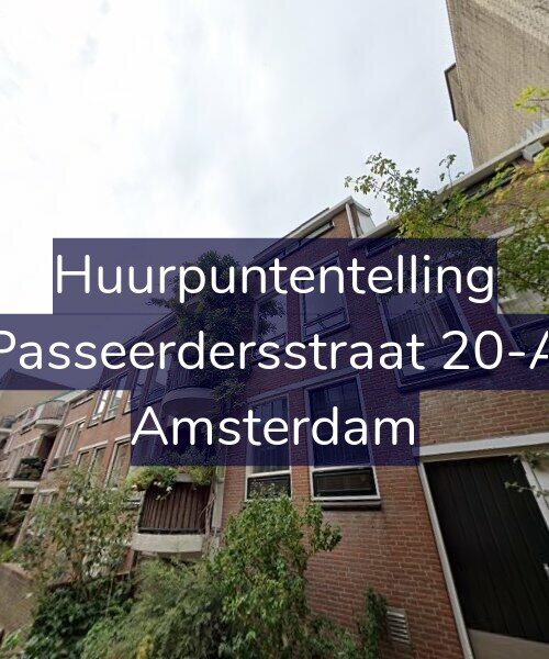 Foto gevel Huurpuntentelling voor Passeerdersstraat 20-A, Amsterdam