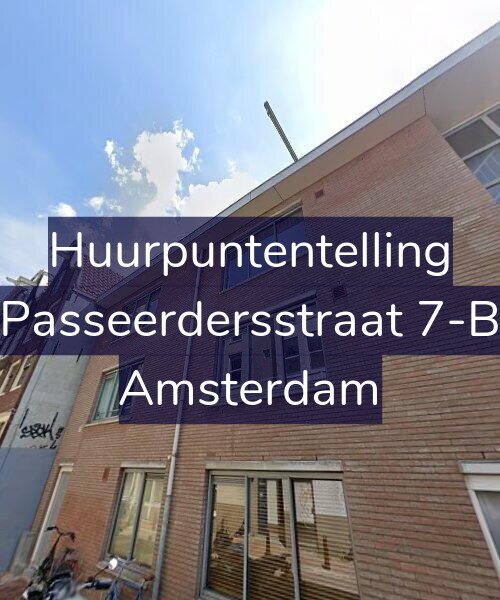 Foto gevel Huurpuntentelling voor Passeerdersstraat 7-B, Amsterdam