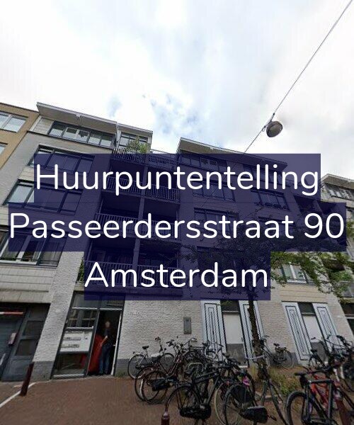 Foto gevel Huurpuntentelling voor Passeerdersstraat 90, Amsterdam