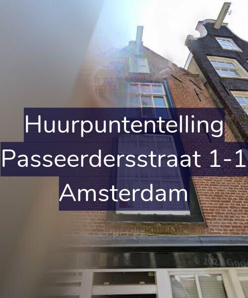 Foto gevel Huurpuntentelling voor Passeerdersstraat 1-1, Amsterdam