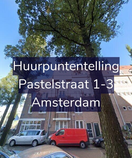 Foto gevel Huurpuntentelling voor Pastelstraat 1-3, Amsterdam