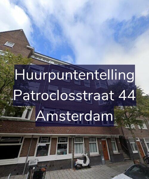 Foto gevel Huurpuntentelling voor Patroclosstraat 44, Amsterdam