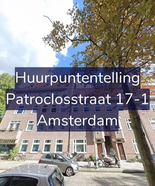 Foto gevel Huurpuntentelling voor Patroclosstraat 17-1, Amsterdam