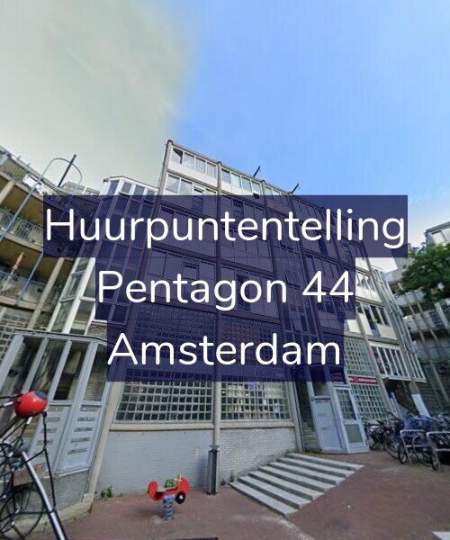 Foto gevel Huurpuntentelling voor Pentagon 44, Amsterdam