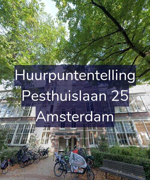 Foto gevel Huurpuntentelling voor Pesthuislaan 25, Amsterdam