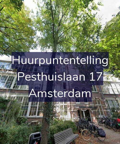 Foto gevel Huurpuntentelling voor Pesthuislaan 17, Amsterdam