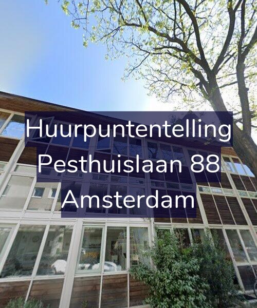 Foto gevel Huurpuntentelling voor Pesthuislaan 88, Amsterdam