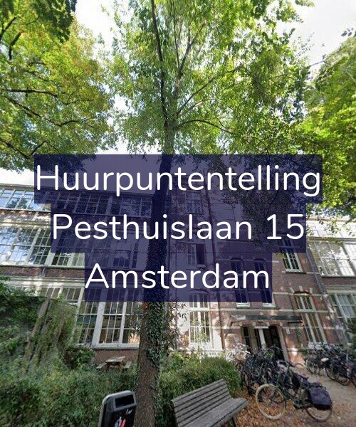 Foto gevel Huurpuntentelling voor Pesthuislaan 15, Amsterdam