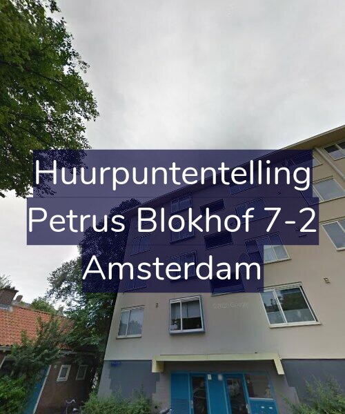 Foto gevel Huurpuntentelling voor Petrus Blokhof 7-2, Amsterdam