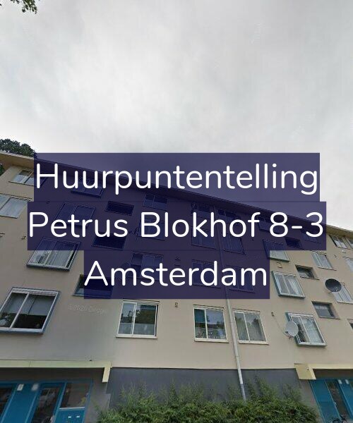 Foto gevel Huurpuntentelling voor Petrus Blokhof 8-3, Amsterdam