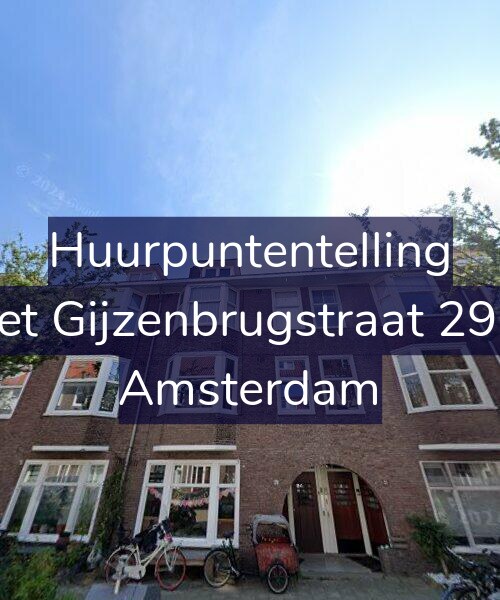 Foto gevel Huurpuntentelling voor Piet Gijzenbrugstraat 29-1, Amsterdam