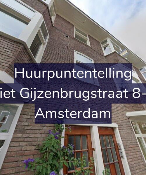 Foto gevel Huurpuntentelling voor Piet Gijzenbrugstraat 8-1, Amsterdam