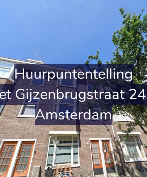 Foto gevel Huurpuntentelling voor Piet Gijzenbrugstraat 24-1, Amsterdam