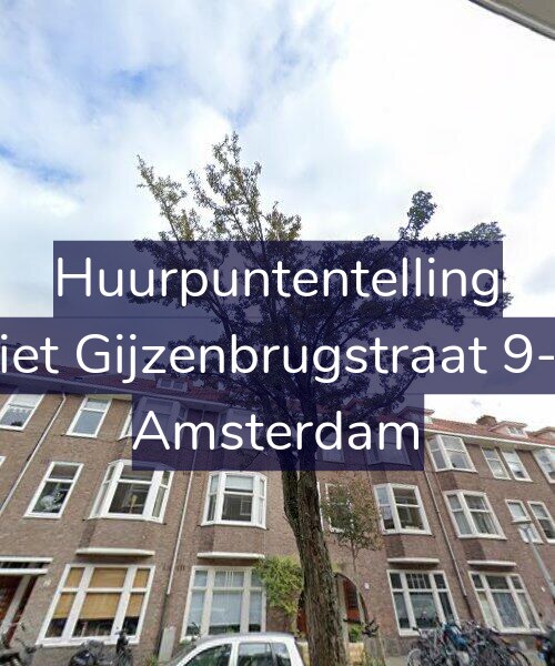 Foto gevel Huurpuntentelling voor Piet Gijzenbrugstraat 9-2, Amsterdam