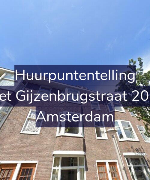 Foto gevel Huurpuntentelling voor Piet Gijzenbrugstraat 20-2, Amsterdam