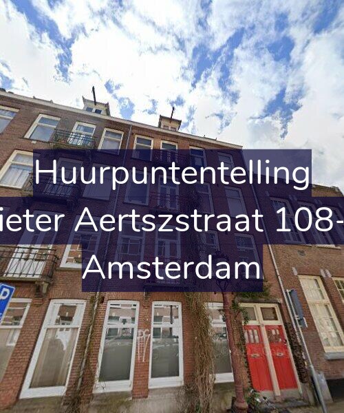 Foto gevel Huurpuntentelling voor Pieter Aertszstraat 108-1, Amsterdam