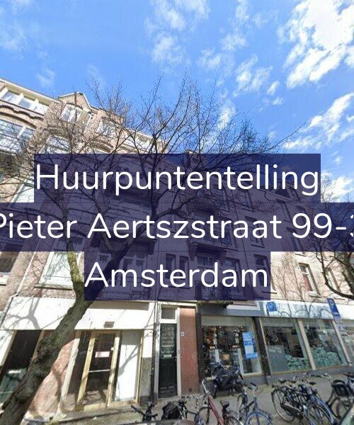 Foto gevel Huurpuntentelling voor Pieter Aertszstraat 99-3, Amsterdam