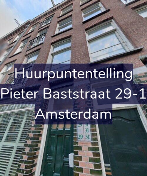 Foto gevel Huurpuntentelling voor Pieter Baststraat 29-1, Amsterdam