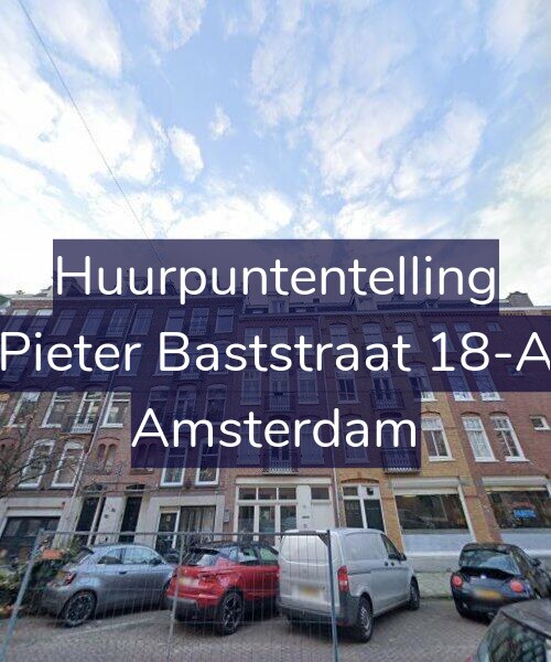 Foto gevel Huurpuntentelling voor Pieter Baststraat 18-A, Amsterdam