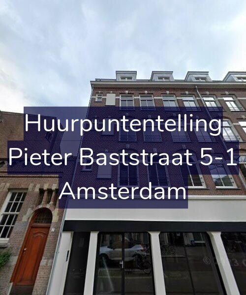 Foto gevel Huurpuntentelling voor Pieter Baststraat 5-1, Amsterdam