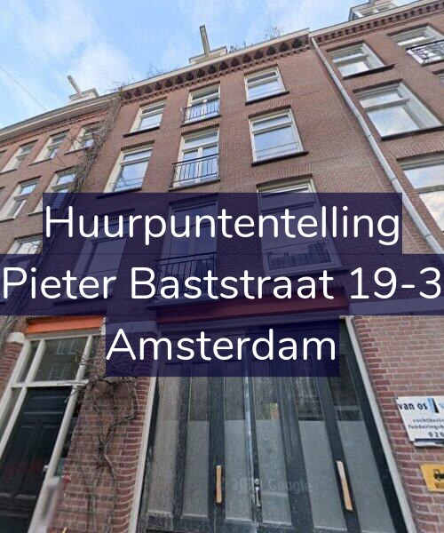 Foto gevel Huurpuntentelling voor Pieter Baststraat 19-3, Amsterdam
